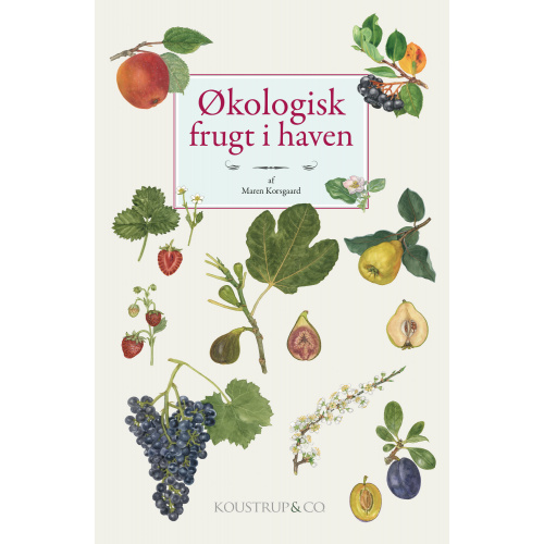 Bio-Obst im Garten - von Koustrup & Co.